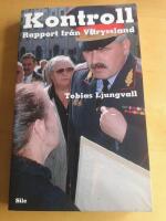 Kontroll : rapport fr&aring;n Vitryssland