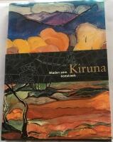 Kiruna : staden som konstverk