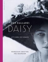  Hon kallades Daisy : att finna en farmor