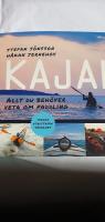 Kajak : allt du beh&ouml;ver veta om paddling
