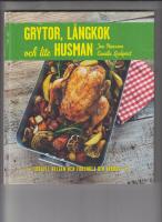 Grytor, l&aring;ngkok och lite husman