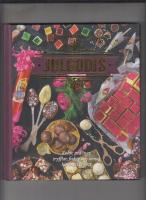 Julgodis : kolor, praliner, tryfflar, fudge & annat himmelskt gott