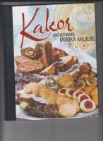 Kakor : sm&aring; och mjuka