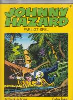 Farligt spel JOHNNY HAZARD