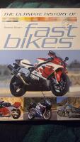 THE ULTIMATE HISTORY OF FAST BIKES