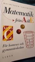 Matematik fr&aring;n A till E Kurs C