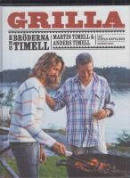 Grilla med br&ouml;derna Timell