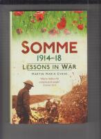 SOMME 1914-18 LESSONS IN WAR