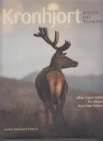 Kronhjort : biologi, jakt, tillagning