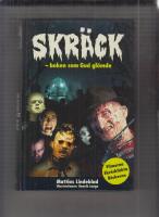 Skr&auml;ck : boken som gud gl&ouml;mde