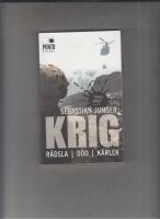 Krig : r&auml;dsla, d&ouml;d, k&auml;rlek