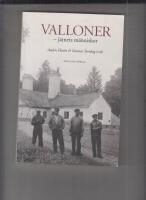 Valloner - j&auml;rnets m&auml;nniskor