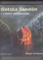 Gotska Sand&ouml;n : i mina mellanrum