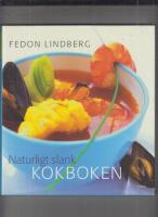 Naturligt slank -  Kokboken