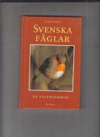 Svenska f&aring;glar : en f&auml;lthandbok