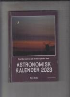 Astronomisk kalender 2023 : vad du kan se p&aring; himlen under &aring;ret