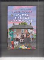 Konsten att &aring;ldras utan v&auml;rdighet