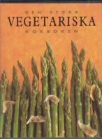 Den stora vegetariska kokboken