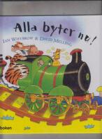 Alla byter nu!