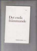 Det enda fr&auml;mmande
