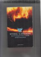 Luftslottet som spr&auml;ngdes