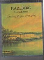Karlberg : slott och skola Utbildning till officer 1792-1992