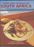 Food and cooking of south africa - ingredients - techniques - traditional r