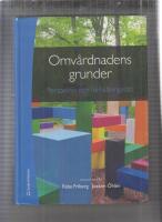 Omv&aring;rdnadens grunder - Perspektiv och f&ouml;rh&aring;llningss&auml;tt (bok + digital produkt)