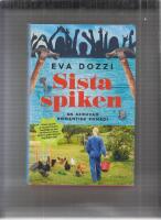 Sista spiken : en skruvad romantisk komedi