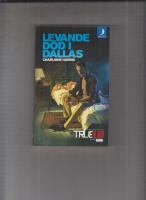 Levande d&ouml;d i Dallas