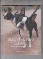Bli din hunds ledare