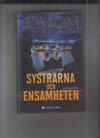 Systrarna och ensamheten