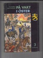 P&aring; vakt i &ouml;ster 3 1600-talet