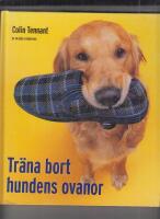 Tr&auml;na bort hundens ovanor