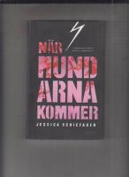 N&auml;r hundarna kommer
