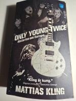 Only young twice : historien om Europe
