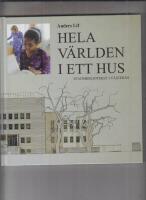Hela v&auml;rlden i ett hus : Stadsbiblioteket i V&auml;ster&aring;s