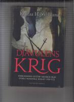 Dj&auml;vulens krig : f&ouml;rr&auml;daren Gustav Lillb&auml;ck och stora nordiska kriget 1700-1721