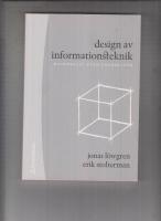 Design av informationsteknik : materialet utan egenskaper