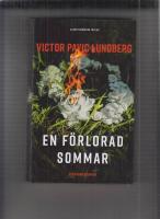 En f&ouml;rlorad sommar