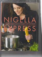 Nigella Express : gott och snabbt