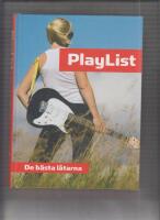 Playlist : de b&auml;sta l&aring;tarna