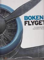 Boken om flyget : flygmaskinens historia i bilder