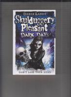 Skulduggery Pleasant Dark Days