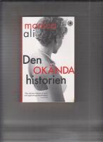 Den ok&auml;nda historien