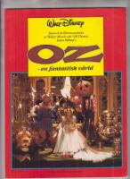 Lance Salway's Oz - en fantastisk v&auml;rld