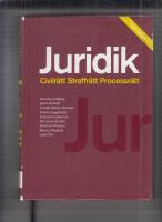 Juridik - civilr&auml;tt, straffr&auml;tt, processr&auml;tt 3:e upplagan