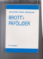 Brott och påföljder : en lärobok i straffrätt om brottsbalken