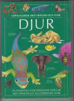 Djur : uppslagsbok med fr&aring;gor och svar