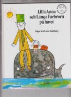 Lilla Anna och L&aring;nga Farbrorn p&aring; havet